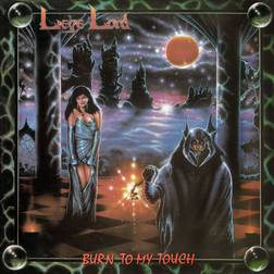 Burn To My Touch 35th Anniversary Ri Liege Lord (Vinyl)