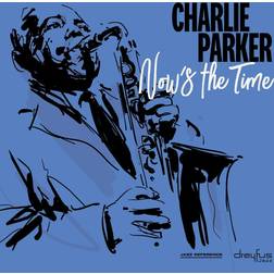 Nows The Time Charlie Parker (Vinyl)