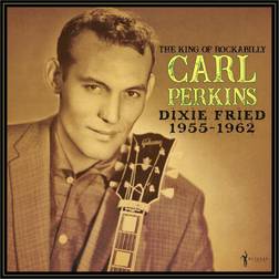 Carl Perkins Dixie Fried 195562 (Vinyl)