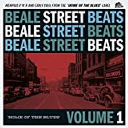 Beale Street Beats 1: Home Of The Blues Various Artists (Vinyl)