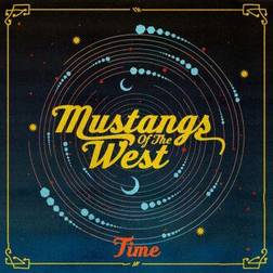 Time Mustangs Of The West (Vinyl)