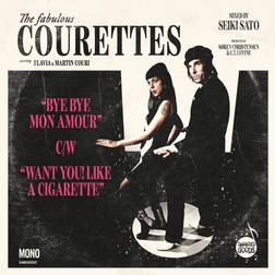 Bye Bye Mon Amour Want You! Like a Cigarette by The Courettes Vinyl 7 (Vinilo)