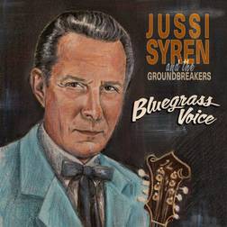 Bluegrass Voice Jussi Syren and the Groundbreakers (Vinyl)