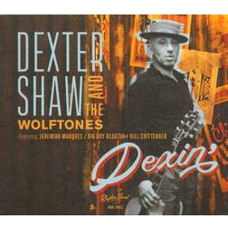 Dexter Shaw & The Wolftones Dexin' CD (Vinyl)