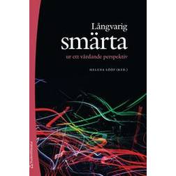 Långvarig smärta ur ett vårdande perspektiv