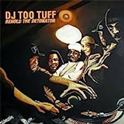 Behold The Detonator Dj Too Tuff (Vinyl)