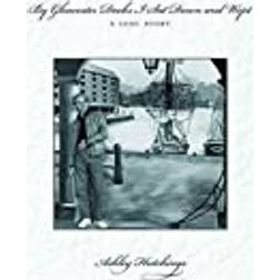 By Gloucester Docks I Sat And Wept Ashley Hutchings (Vinyl)