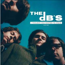 I Thought You Wanted To Know: 1978-1981 T. The DB's (Vinyl)