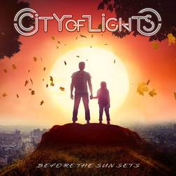 Before the Sun Sets City Of Lights (Vinyl)