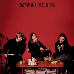 More Nothing Baby in Vain (Vinyl)