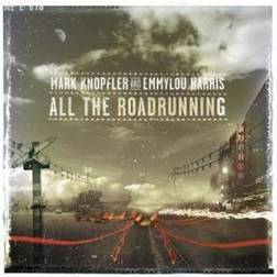 Mark Knopfler & Emmylou Harris - All The Roadrunning (CD)