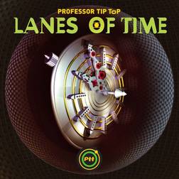 Lanes of Time Professor Tip Top (Vinyl)