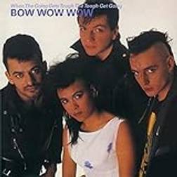 When The Going Gets Tough. Coloured Bow Wow Wow (Vinyl)