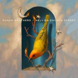 Hell On Church Street Punch Brothers (Vinyl)