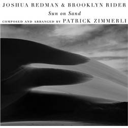 Sun on Sand with Scott Colley Brooklyn Rider Joshua Redman (Vinyl)