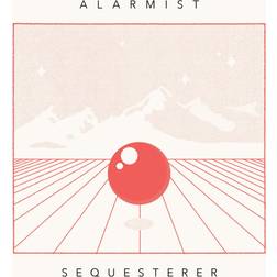 Sequesterer Alarmist (Vinyl)