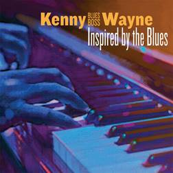 Inspired By The Blues Kenny Blues Boss Wayne (Vinyl)