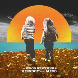 Kingdom In My Mind Wood Brothers (Vinyl)