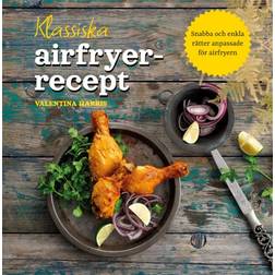Klassiska airfryer-recept (Inbunden, 2023)