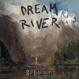 Dream River Bill Callahan (Vinyl)