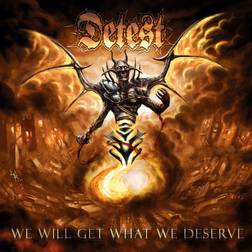 We Will Get What We Deserve Detest (Vinyl)