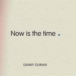 Now is the Time Guinan Danny (Vinyl)