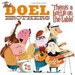 There's A Bottle On The Table Doel Brothers (Vinyl)