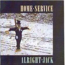 Alright Jack Home Service (Vinyl)