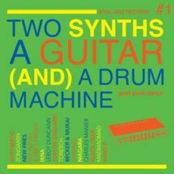 Two Synths A Guitar And A Drum Machine Soul Jazz Records P (Vinyl)