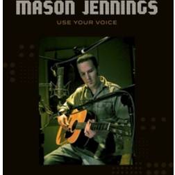 Use Your Voice Mason Jennings (Vinyl)