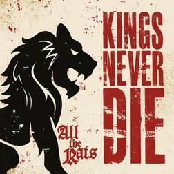 All the Rats Kings Never Die (Vinyl)