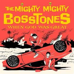 When God Was Great Mighty Mighty Bosstones (Vinyl)