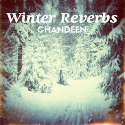 Winter Reverbs Chandeen (Vinyl)