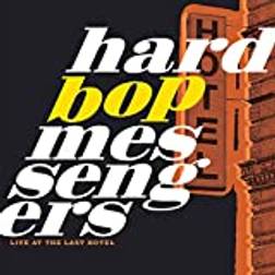 Live at the Last Hotel Hard Bop Messengers (Vinyl)