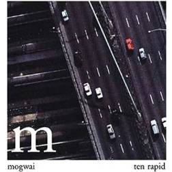 Ten Rapid Collected Recordings 1996-1997 Mogwai (Vinyl)