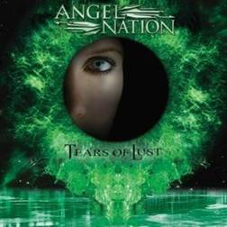 Angel Nation: Tears Of Lust (Vinyl)