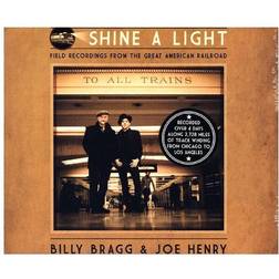 Shine a Light: Field Recordings from the G. Billy Bragg & Joe H (Vinyl)