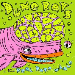 Dune Rats Real Rare Whale (Vinyl)