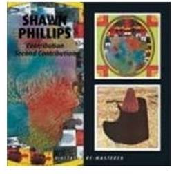 Shawn Phillips Contribution/Second Contribution CD (Vinyl)