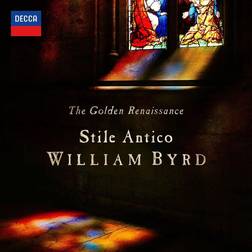 The Golden Renaissance William Byrd Stile Antico (Vinyl)