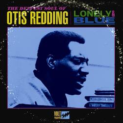 Lonely & Blue: the Deepest Soul of Otis Redding Otis Redding (Vinyl)