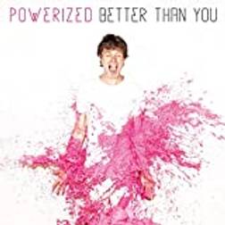 Better Than You Pink Powerized (Vinyl)