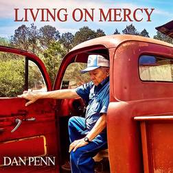 Dan Penn Living On Mercy CD (Vinyl)