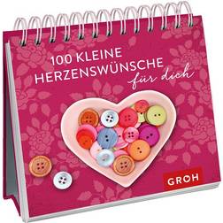 Groh 100 kleine Herzenswünsche für dich
