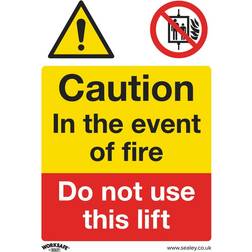 Sealey Rigid Plastic Caution Do Not Use Lift in Fire Sign
