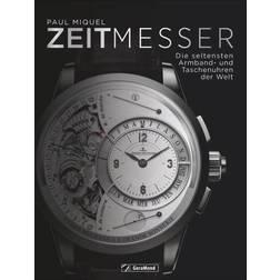 Zeitmesser. Die erlesensten Armband- und der Welt