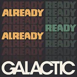 Already Ready Already Galactic (Vinyl)