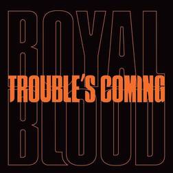 Trouble's Coming (Vinyl)