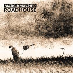 Roadhouse Marc Amacher (CD)