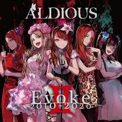 Evoke II 2010-2020 Aldious